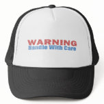 Warning Handle With Care Text Design hats