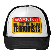 Warning: Israel Doesn't Play Well With Terrorists Mesh Hat
