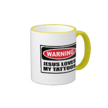 Warning JESUS LOVES MY TATTOOS Mug