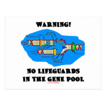 Warning! No Lifeguards In The Gene Pool Postcard