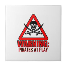 Warning: Pirates At Play Ceramic Tile