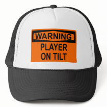 Warning: Player On Tilt