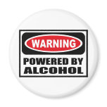 Warning POWERED BY ALCOHOL Magnet