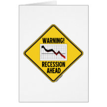 Warning! Recession Ahead (Yellow Diamond Sign) Card