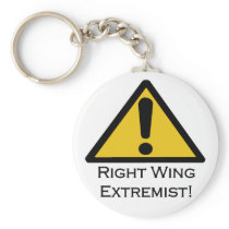 Warning right wing extremist! keychains