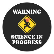 Warning Science In Progress Stickers