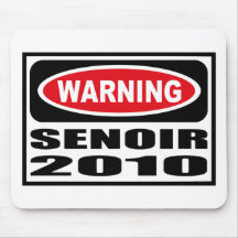 Warning SENOIR 2010 Mousepad