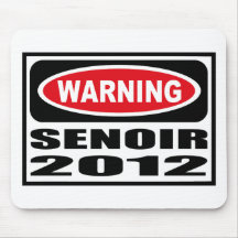 Warning SENOIR 2012 Mousepad
