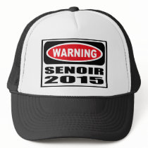 Warning SENOIR 2015 Hat