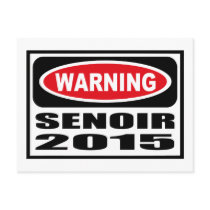 Warning SENOIR 2015 Postcard