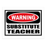 Warning SUBSTITUTE TEACHER Postcard