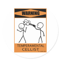 Warning Temperamental Cellist