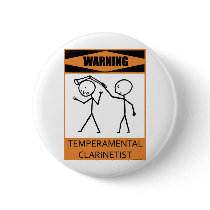 Warning Temperamental Clarinetist