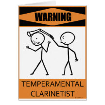 Warning Temperamental Clarinetist Cards