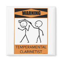 Warning Temperamental Clarinetist