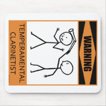 Warning Temperamental Clarinetist