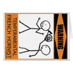 Warning Temperamental French Hornist