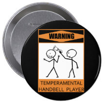 Warning Temperamental Handbell Player Pins