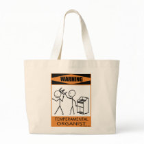 Warning Temperamental Organist Canvas Bag