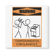 Warning Temperamental Organist