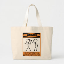 Warning Temperamental Soprano Sax Player Tote Bags