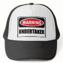Warning UNDERTAKER Hat