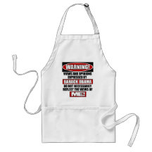 Warning! Views Express By Obama Apron