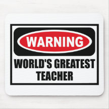 Warning WORLD'S GREATEST TEACHER Mousepad