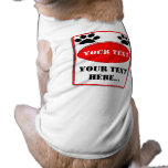 Warning  Your Text Pet Clothing