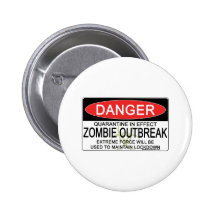 Warning - Zombie Outbreak Pinback Buttons