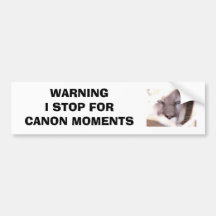 WARNINGI STOP FOR CANON MOMENTS COUGAR BUMPER STICKERS