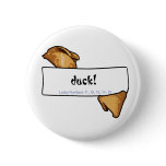 Warped Fortunes...Duck!...Button