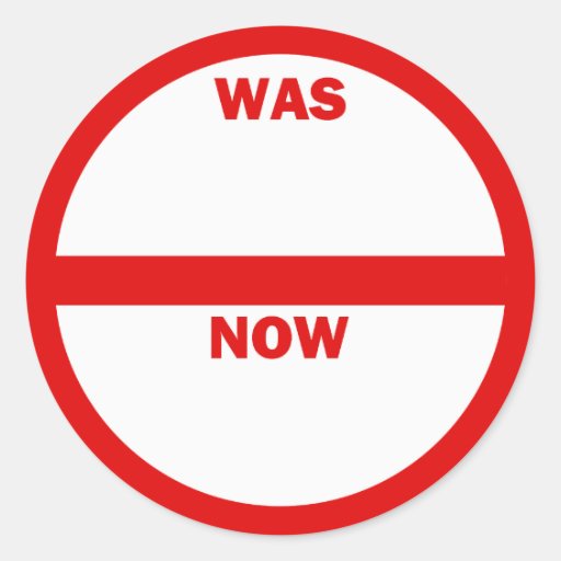 WAS - NOW Retail Sales Sticker