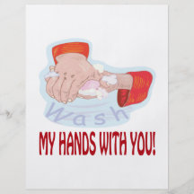 Wash My Hands With You Custom Flyer