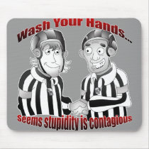 Wash Your Hands Mousepad