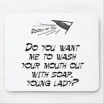 Wash your mouth out with soap