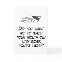 Wash your mouth out with soap card