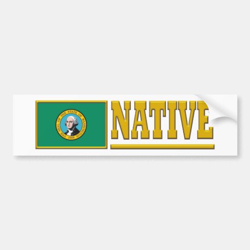 Washington Native Bumper Stickers