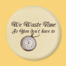 Wasted Time magnets