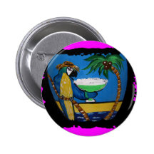 Wastin Away Parrots Pinback Buttons