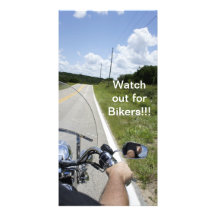 Watch out for Bikers Photo Greeting Card