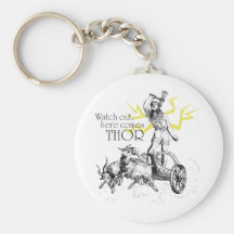 Watch Out, Here Comes Thor! Key Chain