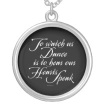Watch Us Dance necklace