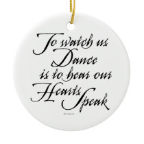 Watch Us Dance Christmas Ornament