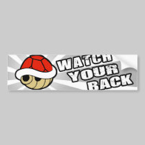 Watch your back! bumper stickers