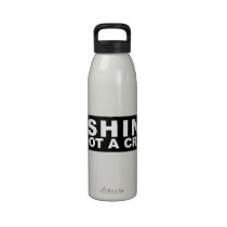 Water Bottle - Fishing is Not a Crime water bottles