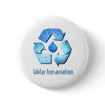 Water Conservation Button