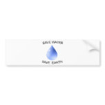 Water Conservation products! Bumper Stickers