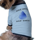 Water Conservation products! pet clothing