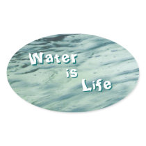 Water is Life Stickers